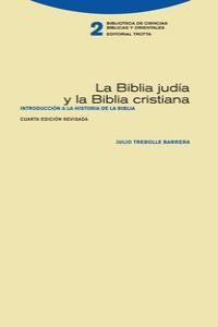 La Biblia Judía Y La Biblia Cristiana (libro Original)