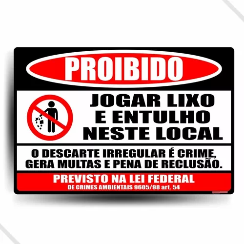 Placa proibido jogar lixo 23,5x32,5cm - Zeus do Brasil