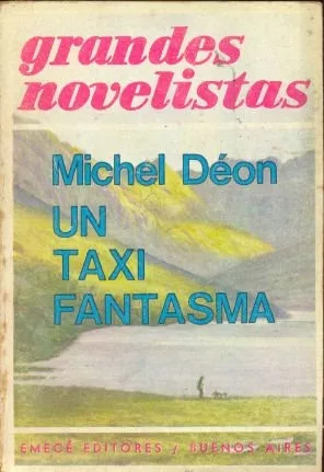 Michel Deon: Un Taxi Fantasma