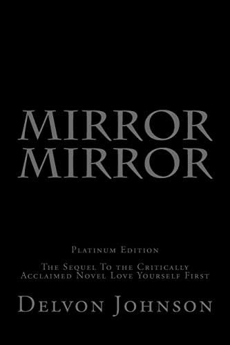 Libro: Mirror Mirror: The Sequel To The Critically Acclaimed