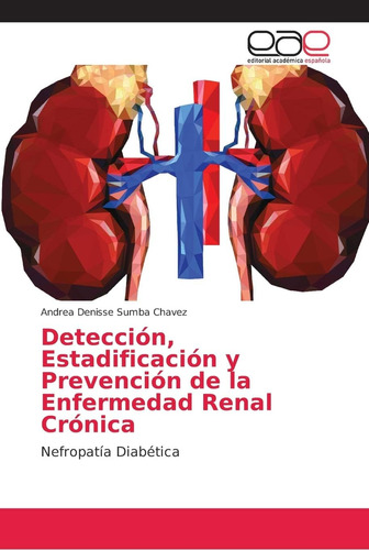 Libro: Detección, Estadificación Y Prevención De La Enfermed