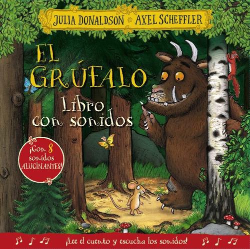 Libro El Grufalo. Libro Con Sonidos - Donaldson, Julia