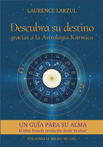 Libro Descubra Su Destino Gracias A Astrología Kármica (s