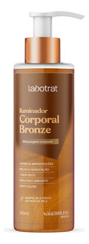  Iluminador Corporal Brilho Bronze Hidratação Labotrat 190ml