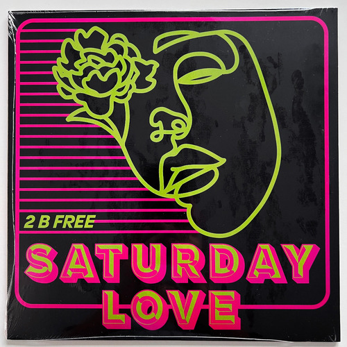 Saturday Love - 2 B Free - Vinilo Usa Nuevo