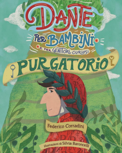 Libro: Dante Per Bambini. Purgatorio (italian Edition)