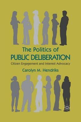 Libro The Politics Of Public Deliberation - Carolyn M. He...