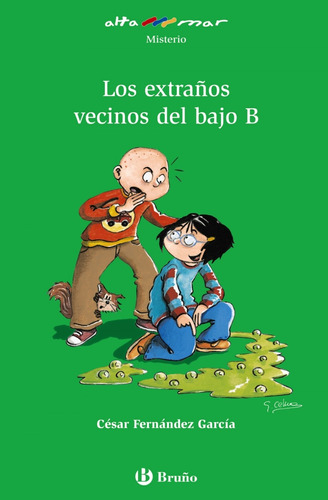 Libro - Los Extraños Vecinos Del Bajo B 