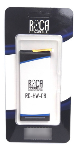 Batería Roca Para Huawei P8 (hb3447a9ebw) C/instalacion