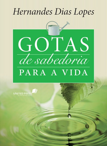 Gotas de sabedoria para a vida: Devocional diário, de Lopes, Hernandes Dias. Editora Hagnos Ltda, capa mole em português, 2016