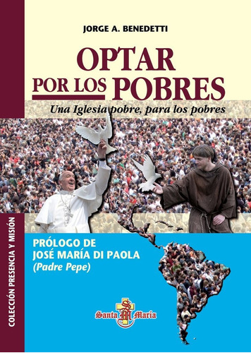 Optar Por Los Pobres