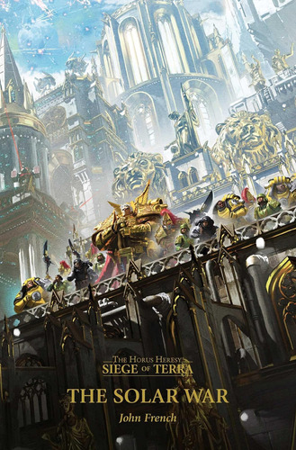 Libro:  The Solar War (1) (horus Heresy: Siege Of Terra)