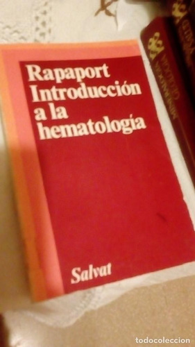 Introducción A La Hematología. Rapaport