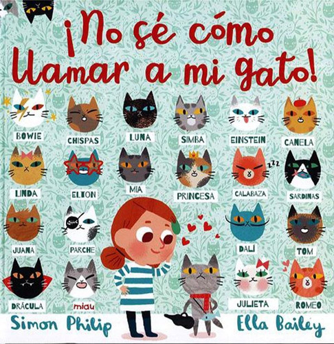 No Se Como Llamar A Mi Gato! - Ella Bailey / Simon Philip