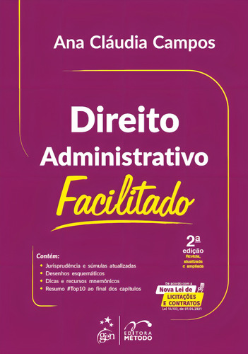 Direito Administrativo Facilitado, de CAMPOS, Ana Cláudia. Editorial Método, capa mole em português, 2021