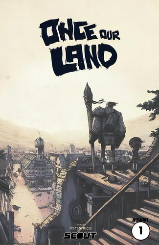 Once Our Land, De Ricq, Peter. Editorial Scout Comics, Tapa Blanda En Inglés