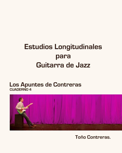 Libro Estudios Longitudinales Guitarra Jazz