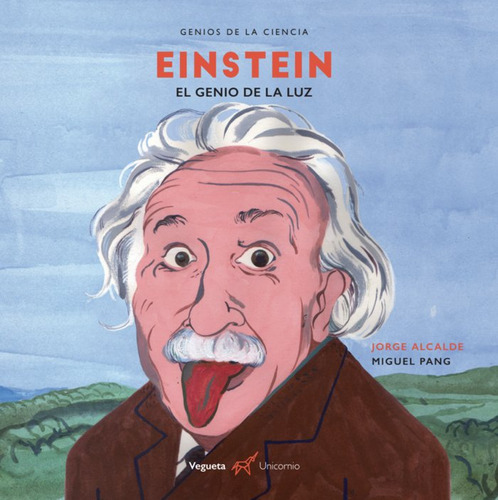 Einstein El Genio De La Luz - Alcalde, Jorge