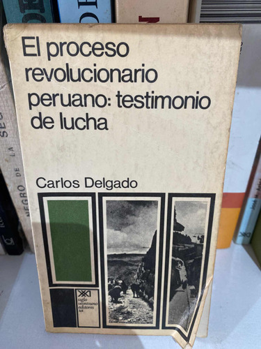 El Proceso Revolucionario Peruano