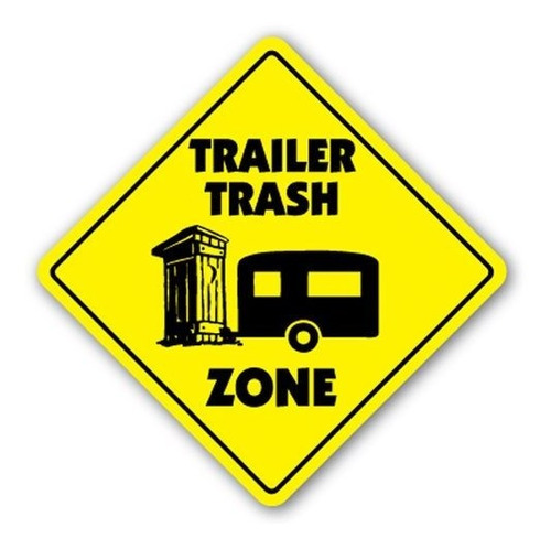 Signjoker Trailer Trash Zone Sign Park Blanco Camper Viaje