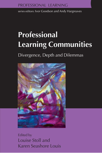 Libro: Professional Learning Communities: Divergence, Depth