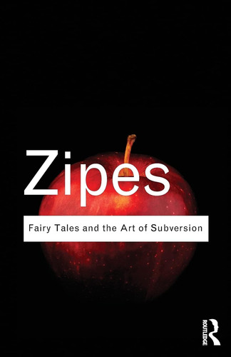 Libro: Fairy Tales And The Art Of Subversion Clas