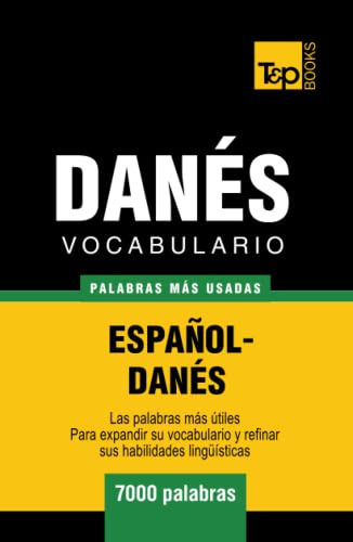 Vocabulario Español-danes - 7000 Palabras Mas Usadas -spa 