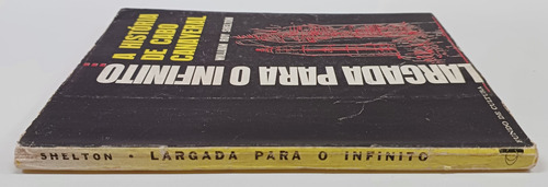 Livro Largada Para O Infinito...a História De Cabo Canaveral (Usado)