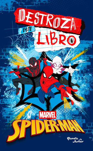 Destroza Este Diario Spiderman - Marvel - Planeta Junior