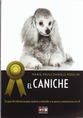 Caniche ,el  Triple Gold -daniels-moulin Marie-paule-de Vecc