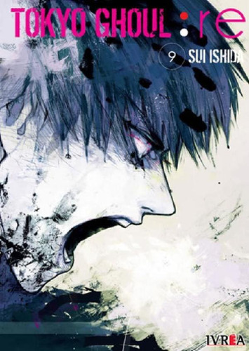 Libro - Manga: Tokyo Ghoul:re Vol. 9 / Sui Ishida / Editori
