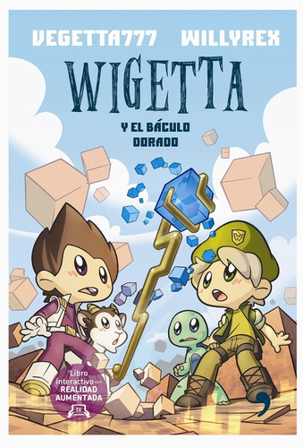 Wigetta Y El Báculo Dorado Tapa Dura Willrex Vegetta777