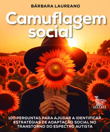 Camuflagem Social - Adaptação Social No Autismo