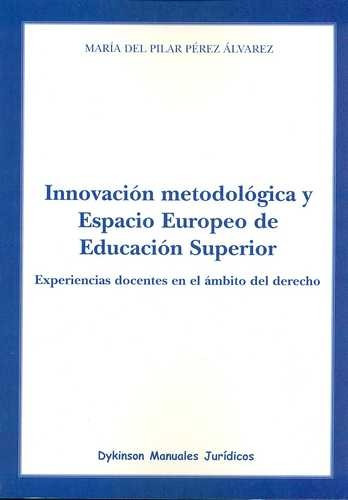 Libro Innovación Metodológica Y Espacio Europeo De Educació