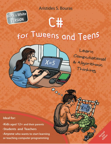 Libro: C# For Tweens And Teens 2nd Edition (black &