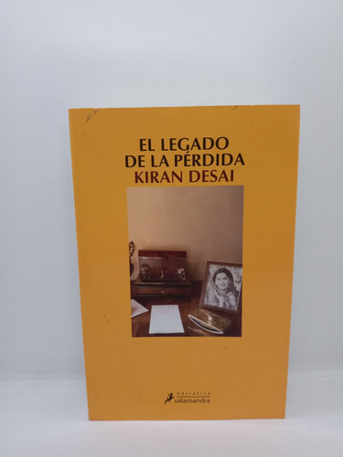 El Legado De La Pérdida - Kiran Desai - Best Seller 