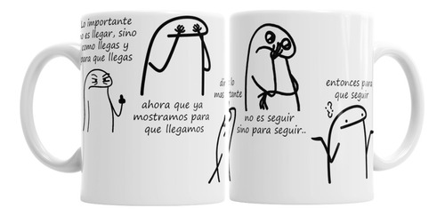 Taza De Cerámica Flork Meme Lo Importante No Es Llegar