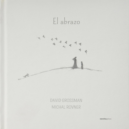 Abrazo, El