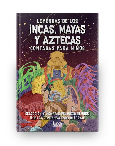Imagen 1 de 1 de Leyendas Incas, Mayas Y Aztecas Para Niños - Remussi