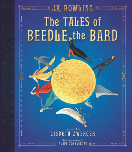 Libro: The Tales Of Beedle The Bard: The Illustrated Edition