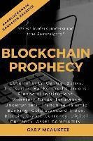 Blockchain Prophecy : A Declaration Of Sovereignty - Gary...
