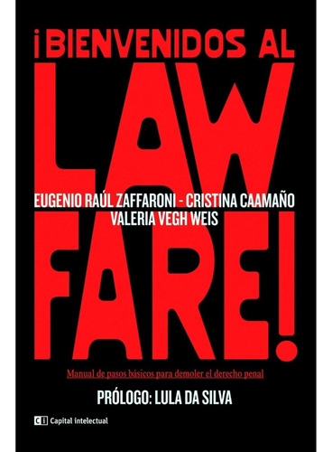 Libro Bienvenidos Al Lawfare