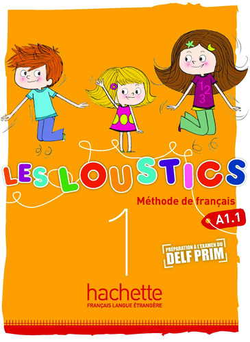 Les Loustics 1 - Pack Livre + Version numérique, de Capouet, Marianne. Editorial Hachette, tapa blanda en francés, 2020