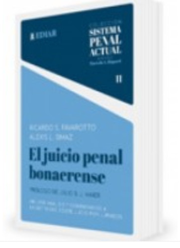 Favarotto - Simaz / El Juicio Penal Bonaerense