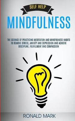 Libro Self Help : Mindfulness: The Science Of Practicing ...