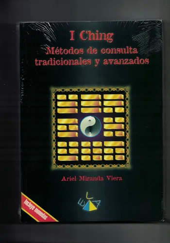 I Ching Metodos De Consulta - Ariel Miranda Viera