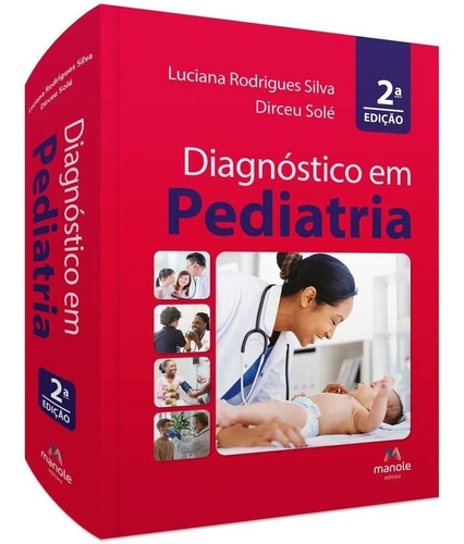 Diagnóstico Em Pediatria 2ª Edição