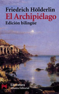 El Archipiélago, Friedrich Holderlin, Ed. Alianza