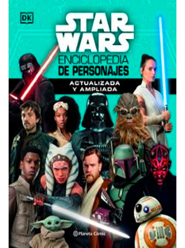 Star Wars Nueva Enciclopedia De Personajes Actualizada
