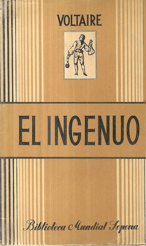 El Ingenuo / Voltaire / Biblioteca Sopena